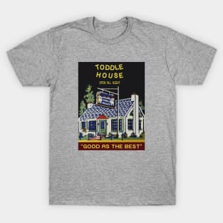 Toddle House.  Restaurant T-Shirt